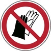 ISO Safety sign Wearing of gloves prohibited Ø 50mm Sticker